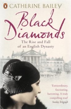 black diamonds-catherine bailey-9780141019239