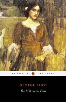 the mill on the floss-george eliot-9780141907239