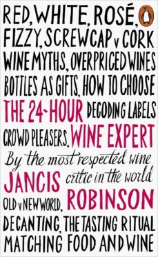 the 24-hour wine expert (ebook)-jancis robinson-9780141983639