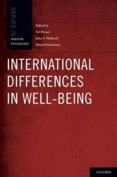 international differences in well-being-daniel (ed.) kahneman-john helliwell-9780199732739