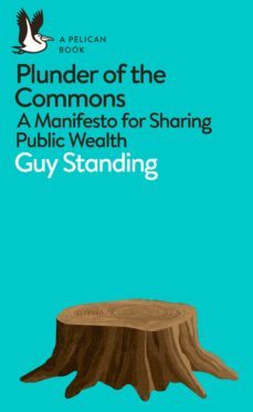 plunder of the commons (ebook)-guy standing-9780241396339