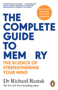 the complete guide to memory (ebook)-richard restak-9780241635339