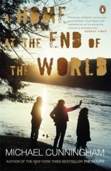 a home at the end of the world-michael cunningham-9780241954539