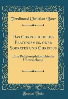 das christliche des platonismus, oder sokrates und christus-9780267035939