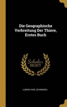 die geographische verbreitung der thiere, erstes buch-9780270788839
