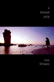 a blessed child (ebook)-linn ullmann-9780307269539