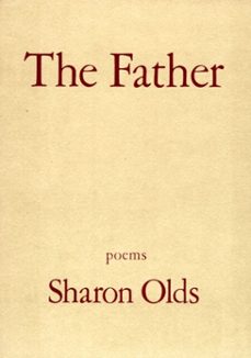 the father (ebook)-sharon olds-9780307760739