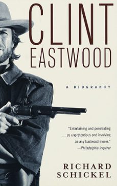 clint eastwood (ebook)-richard schickel-9780307788139