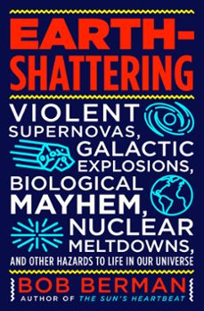 earth-shattering (ebook)-bob berman-9780316511339
