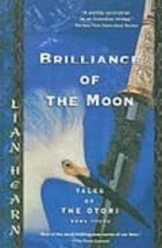 brilliance of the moon (tales of the otori book three)-9780330433839