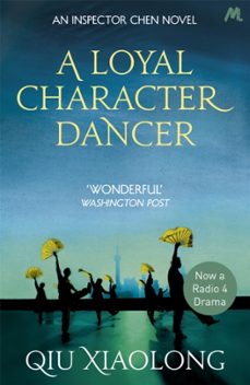 a loyal character dancer-qiu xiaolong-9780340897539