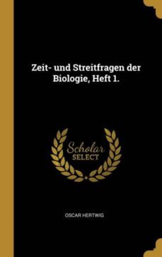 zeit und streitfragen der biologie heft 1-9780341283539