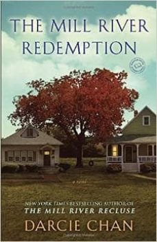 the mill river redemption-darcie chan-9780345538239
