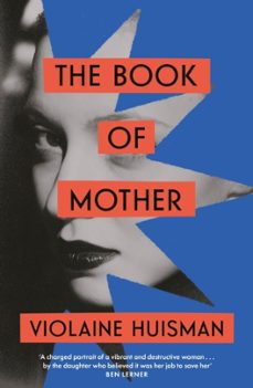the book of mother-violaine huisman-9780349012339