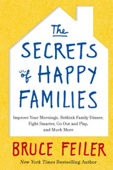 the secrets of happy families (ebook)-bruce feiler-9780349402239