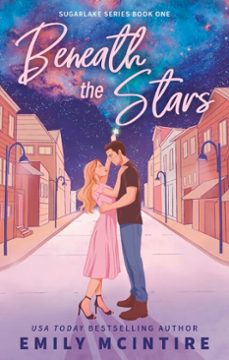beneath the stars (ebook)-emily mcintire-9780349445939