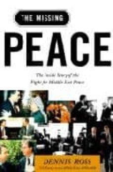the missing peace: the inside story of the fight for middle east peace-dennis ross-9780374199739