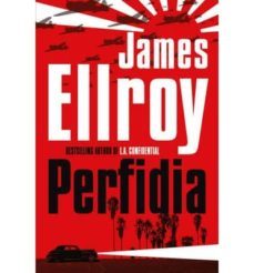 perfidia-james ellroy-9780434020539