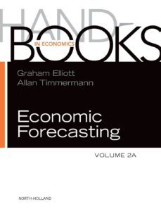 handbook of economic forecasting: vol. 2a-graham (ed.) elliott-allan (ed.) timmermann-9780444536839