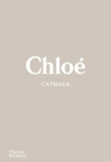 chloe catwalk-lou stoppard-9780500023839