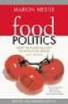 food politics : how the food industry influences nutrition and health-marion nestle-9780520254039