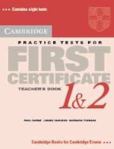 cambridge practice tests for first certificate 1 and 2 teacher s book-9780521774239