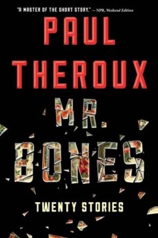 mr. bones-paul theroux-9780544324039