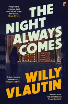 the night always comes (ebook)-willy vlautin-9780571361939