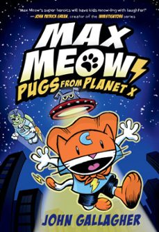 max meow book 3: pugs from planet x (ebook)-john gallagher-9780593121139