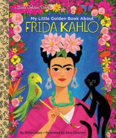 frida kahlo: a little golden book biography (ebook)-silvia lopez-9780593175439