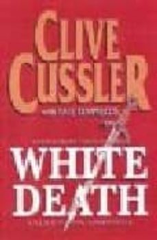 white death-clive cussler-paul kemprecos-9780718144739