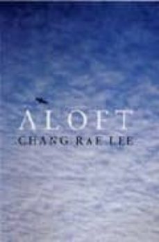 aloft-chang rae lee-9780747566939