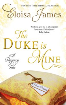 the duke is mine (ebook)-eloisa james-9780748128839