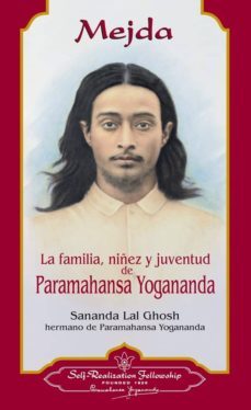 la familia, niñez y juventu de paramahansa yogananda-9780876122839