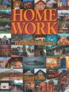 home work: handbuilt shelter-lloyd kahn-9780936070339