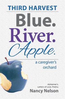 third harvest blue river apple (ebook)-nancy nelson-9780990426639