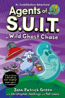 agents of s.u.i.t.: wild ghost chase-john patrick green-9781035063239