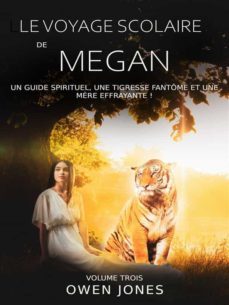 le voyage scolaire de megan (ebook)-owen jones-9781071545539