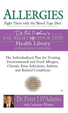 allergies: fight them with the blood type diet (ebook)-peter j. d adamo-catherine whitney-9781101042939