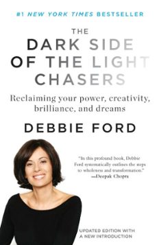 the dark side of the light chasers (ebook)-debbie ford-9781101477939
