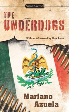 the underdogs (ebook)-mariano azuela-9781101637739