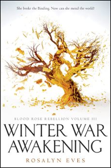 winter war awakening (blood rose rebellion, book 3) (ebook)-rosalyn eves-9781101936139
