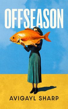 offseason (ebook)-avigayl sharp-9781399637039