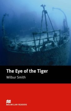 macmillan readers intermediate: eye of the tiger, the-9781405072939