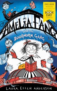 amelia fang and the bookworm gang  world book day 2020 (ebook)-laura ellen anderson-9781405299039