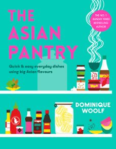the asian pantry-dominique woolf-9781405957939