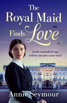 the royal maid finds love (ebook)-annie seymour-9781405979139