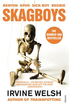 skagboys-irvine welsh-9781409028239
