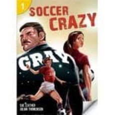 soccer crazy (page turners readers 1)-9781424046539