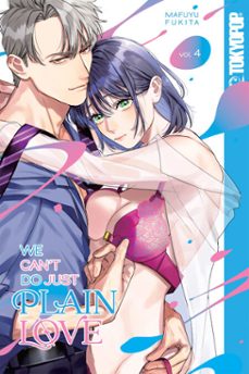 we can't do just plain love, volume 4 (ebook)-mafuyu fukita-9781427888839
